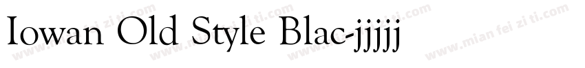 Iowan Old Style Blac字体转换